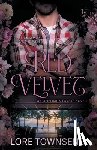 Townsend, Lore - Red Velvet: A Grumpy Sunshine Small Town Romance