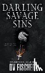 Fischer, DV - Darling Savage Sins: A Dark Cult Romance