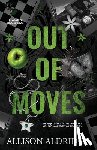 Aldridge, Allison - Out of Moves: A Dark Friends To Enemies To Lovers MC Romance