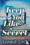 Choe, Jeannie - Keep You Like A Secret