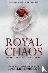 Briscoe, Laramie - Royal Chaos