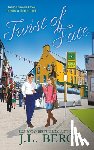 Berg, J. L. - Twist of Fate: A Slow Burn Second Chance Travel Romance