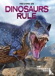 Dixon, Dougal - Dinosaurs Rule: The Cretaceous Period