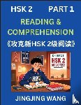 Wang, Jingjing - Chinese HSK Level 2 Reading and Comprehension (Part 1)- Mock Test Series for HSK Level 2, A Guide to Self-learn and Pass Mandarin Chinese Test