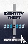 Springer, Mark - Identity Theft