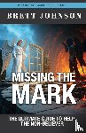 Johnson, Brett - Missing the Mark