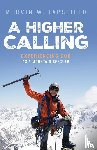 Tapsfield, Mervin W - A Higher Calling