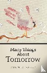 Garza, Winnie - Many Things About Tomorrow