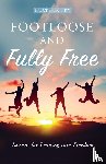 Fry, Heather - Footloose and Fully Free