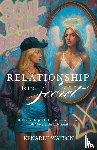 Watson, Kenadee - Relationship Is the Secret
