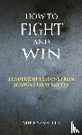 Szvetitz, Mike - How to Fight and Win