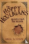 Hanley, Abigail M. - The Hoppy Hooligans