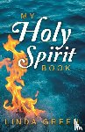 Green, Linda - My Holy Spirit Book