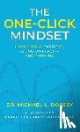 Dorsey, Michael L. - The One-Click Mindset