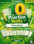 Nazari, A. - 10 Connecticut SBAC Grade 6 Math Practice Tests