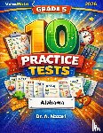 Nazari, A. - 10 Alabama ACAP Grade 5 Math Practice Tests