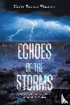 Williams, Henry Thomas - Echoes of The Storms