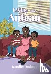 Hudson, Jennifer - Living with Autism