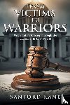 Kane, Sanford - From Victims to Warriors