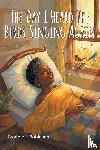 Robinson, Cynthia L. - The Day I Heard The Birds Singing Again