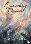 Pesquera, Dustin - Consciously Dreaming