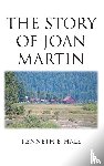 Hale, Kenneth E. - The Story of Joan Martin