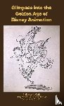 Clark, Miriam Leslie - Glimpses into the Golden Age of Disney Animation