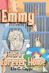 Capps, Lin C. - Emmy Finds a Forever Home