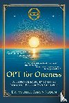 Mason, Michael Aaron - OPT For Oneness - A Fictional Journey To Inner Peace and Higher Consciousness