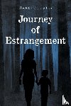 Justly, Harley - Journey of Estrangement