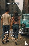 Hawk, Joe - Just Two Kids from the Bronx