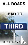 Lovett, Rick - All Roads Lead to Third