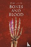 Kanipe, Miles - Bones and Blood