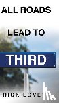 Lovett, Rick - All Roads Lead to Third