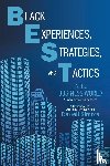 Simms, Darrell - Black Experiences, Strategies, and Tactics in the Business World