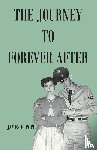 Pope, James E. - The Journey to Forever After