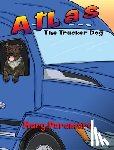 Paramore, Mary - Atlas The Trucker Dog