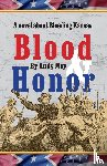 May, Andy - Blood & Honor, a novel about Bleeding Kansas