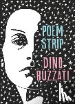 Buzzati, Dino, Harss, Marina - Poem Strip: Including an Explanation of the Afterlife