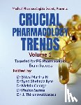 Dr Shiva Murthy N - Crucial Pharmacology Trends (Volume 1): Targeted for PG Pharmacology Exam Success