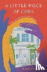 Caver, Barbara - A Little Piece of Cuba