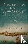 Freels, Sandra - Anneke Jans in the New World