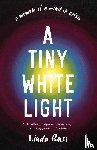 Bass, Linda - A Tiny White Light