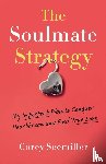 Seemiller, Corey - The Soulmate Strategy