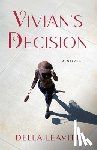Leavitt, Della - Vivian's Decision