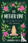Nering, Shannon - The Mother Vine