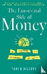 Vickery, Tari K. - The Emotional Side of Money