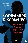 McConnell, Carolyn - Motherhood Discounted