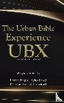 Crawford, Pastor Shep, Crawford, Shalonda K. - The Urban Bible Experience UBX
