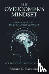 Hamilton, Robert C. - THE OVERCOMER'S MINDSET